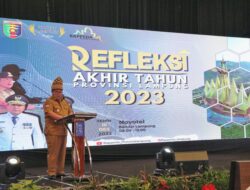 Refleksi Akhir Tahun, Gubernur Arinal Paparkan Capaian Pembangunan Provinsi Lampung 2023