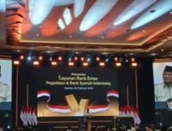 Kegiatan Usaha Bulion Pegadaian dan BSI Resmi Diluncurkan Presiden RI Prabowo Subianto