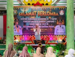 Gema Ramadhan 2025: Pemkot Bandar Lampung Gelar Perlombaan di 20 Kecamatan